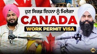 CANADA WORK PERMIT | NANKI IMMIGRATION | CANADA UPDATES 2024 | DR GURPREET SANDHU PODCAST