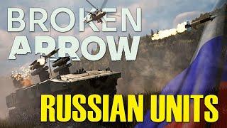 UPDATED FIRST LOOK at ALL RUSSIAN units and customization! | Broken Arrow