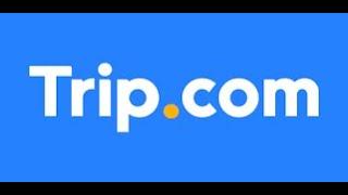 Trip.com - be aware !