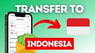 How to transfer money to Indonesia?