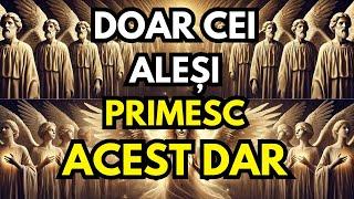 Cele 7 Daruri Spirituale pe Care Doar Aleșii le Primesc