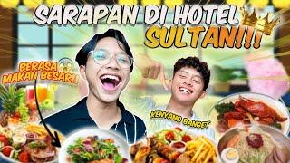 COBAIN⁉️ SEMUA MAKANAN🫢DI HOTEL BINTANG 5