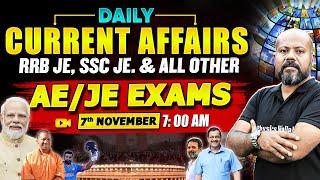 7 November 2024 Current Affairs:SSC JE,RRB JE & AE/JE Exams Current Affairs | Daily Current Affairs