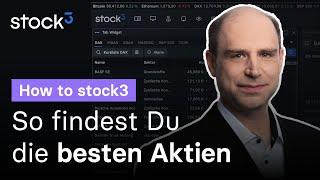 In die besten Aktien mit stock3-Screener & -Score investieren | How to stock3 Tutorial