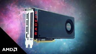 Radeon™ RX 480 Graphics Card Overview