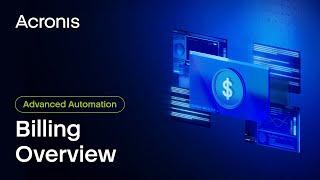 Acronis Advanced Automation Billing Overview