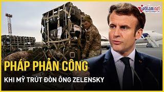 Pháp "tuyên chiến" sau khi Mỹ trút đòn sấm sét ông Zelensky, cung cấp thông tin tình báo cho Ukraine