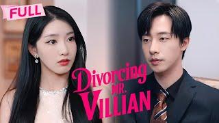 [MULTI SUB] Divorcing Mr. Villian【Full】Became an evil villain, rewriting the BE script | Drama Zone