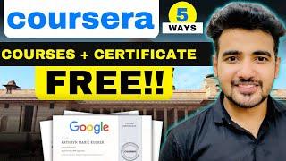 5 Ways to Get Paid Coursera Course Certificates For FREE | Coursera Free Courses With Certificates