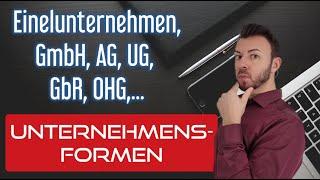 Gewerbe, Freiberufler, GmbH, AG, GbR, OHG, UG, - Welche Rechtsform ist die Richtige für mich?