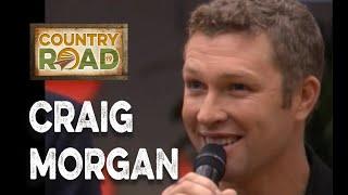 Craig Morgan  "When A Man Can t Get A Woman Off His Mind"