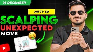 Option Buying Scalping Nifty50 || 16 December || Live Intraday Trading