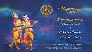 Bharathanatya Arangetram | Ms.Rickshitha Karthick & Ms.V.Laksanjya Srijaa.