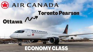 Air Canada Airbus A220 Ottawa to Toronto | TRIP REPORT