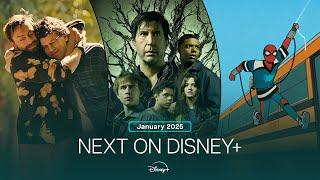 Next On Disney+ | January 2025