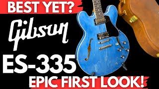 Gibson ES-335 Custom Colors: EPIC SH*T! First Impressions that WOW!