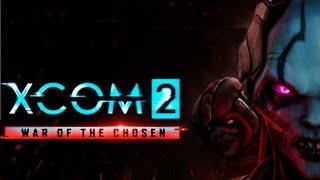 XCOM 2 War Of The Chosen