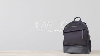 How To Pack A Backpack | MR PORTER