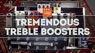 That Pedal Show – Tremendous Treble Boosters For Glorious Classic Drive Tones