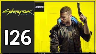 ImBumi Plays Cyberpunk 2077 (Hardest Difficulty/Corpo Run) | Episode 126