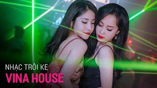 NONSTOP Vinahouse 2019 - Nhạc Trôi Ke x My Love Remix - Full Track DJ Thái Hoàng Vol 8