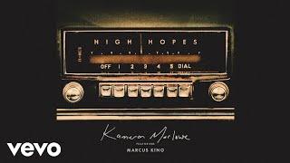 Kameron Marlowe - High Hopes (Official Audio) ft. Marcus King