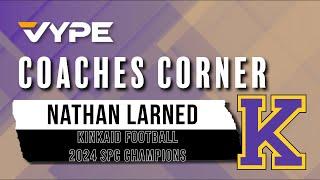 VYPE Coaches Corner: Kinkaid Football Coach Nathan Larned