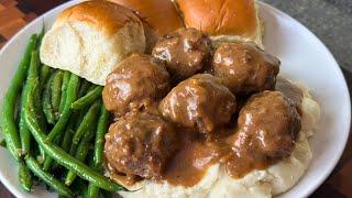 Homemade Meatballs in Brown Gravy, Garlic Mashed Potatoes, Garlicky Green Beans| Soul Food Dinner