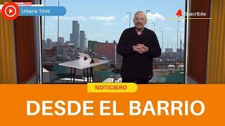 Noticiero "Desde el barrio" 06-09-2024- Urbana Tevé