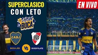 BOCA JUNIORS vs RIVER PLATE EN VIVO con ROBERTO LETO desde La BOMBONERA - RELATO CALIENTE