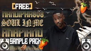 [FREE]Amapiano Sample Pack 2024 + Free Flp || NANDIPHA808 || " THE SOUL IN ME "||!