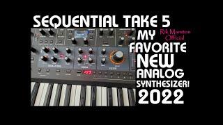 Sequential Take 5 My Favorite New Analog Synthesizer! VCO Prophet-5 Rik Marston