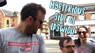 The mysterious side of Ipswich. An Important Nonsense special.