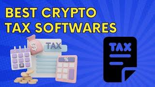 5 Best Crypto Tax Softwares 