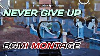 NEVER GIVE UP | SHORT MONTAGE | BGMI BY TOXIC PJ YT