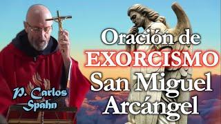 Oración de Exorcismo San Miguel Arcángel - P. Spahn