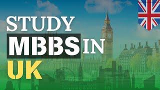 MBBS in UK for Indian Students 2024 | Top Universities | Fees | Scholarships