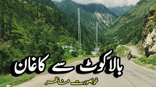 Balakot city to Kaghan Valley | S01E03 | Road trip to northern Pakistan | The Tourist Ranger