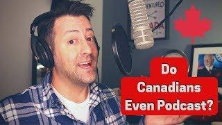 I Don't Speak Canadian - Vancouver's First Podcast Festival