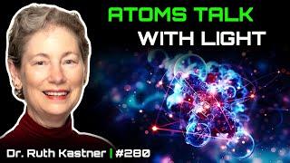 Transactional Quantum Mechanics - Dr. Ruth Kastner - DSPod #280