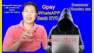 Ntingra Scammers dagene//Gpay//WhatsApp//Bank KYC