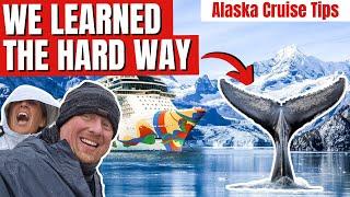 What We WISH We Knew BEFORE Our First Alaskan Cruise (Alaska Tips & Secrets)