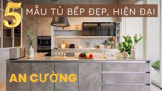 5 Mẫu tủ bếp đẹp hiện đại tại showroom An Cường 2024 | HUGA