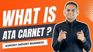 What is ATA Carnet ? | Export Import Business |