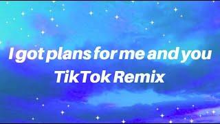 i got plans for me and you (Female Version) (tiktok remix) Take You Down - Chris Brown