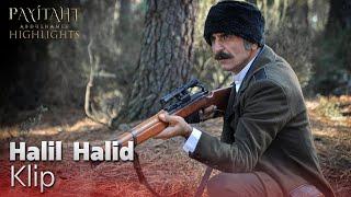 Halil Halid | Payitaht Abdülhamid [HD]