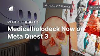 Medicalholodeck Now on Meta Quest 3