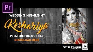 KESHARIYA SONG HIGHLIGHT PROJECT IN PREMIERE PRO CC 21 OR 22 || DOWNLAOD HERE || PLAY EDIT TRAINING