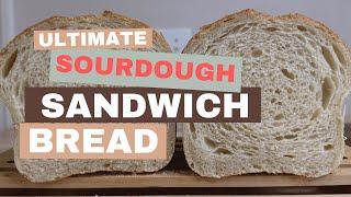 The Best Soft Sourdough Sandwich Bread