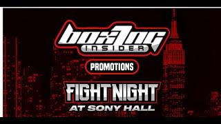 BOXING INSIDER FIGHT NIGHT AT SONY HALL PRE-SHOW: LUNDY VS SCOBY